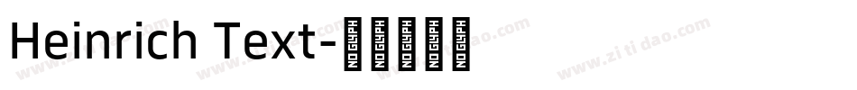 Heinrich Text字体转换